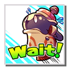 wait